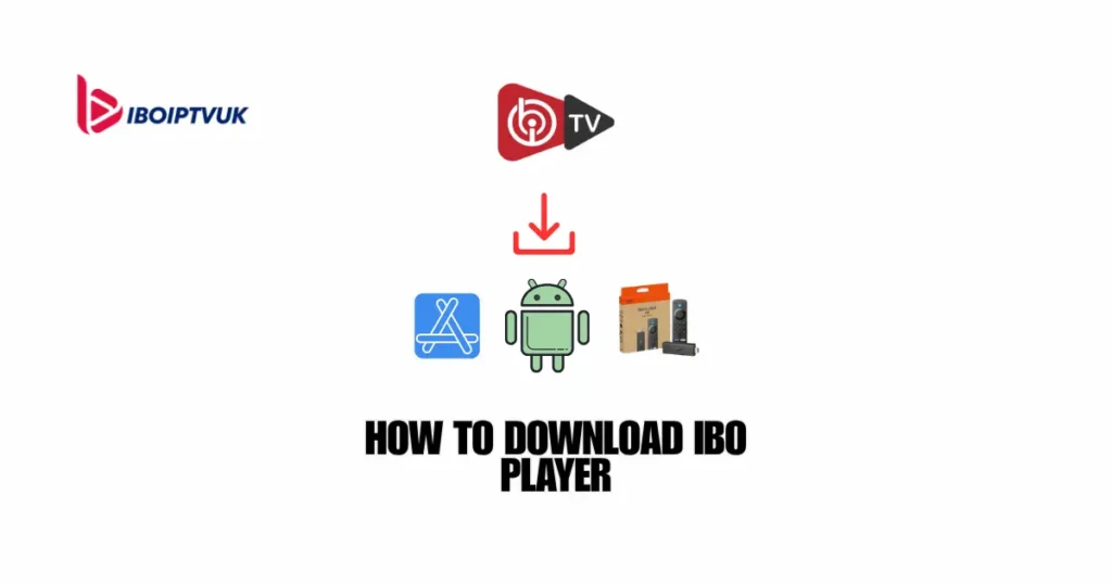 How to Download IBO Player IMAGE